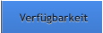 Verfügbarkeit Verfügbarkeit